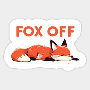 Fox off Sticker